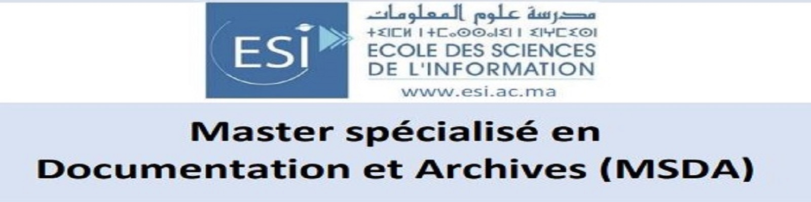 Avis du concours d’accès au Master  Spécialisé en Documentation et Archives (MSDA)