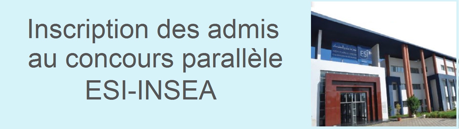 Inscription des admis au concours parallèle ESI-INSEA (Cycle Ingénieur)